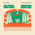 The Reeling (Silver Sisters Remix)