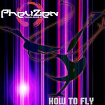 How To Fly (Original Mix)