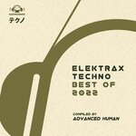 Elektrax Techno: Best Of 2022