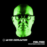 Feel Free (Remastered Classic Mixes)