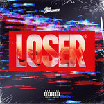 Loser (Explicit)