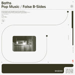 Pop Music/False B-Sides (2020 Remaster)