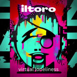 Virtual Loneliness