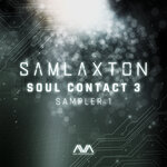 Sam Laxton Soul Contact Vol 3 Sampler 1