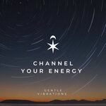 Channel Your Energy