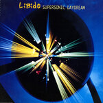 Supersonic Daydream (Explicit)