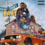 Clark Street Baby (Explicit)