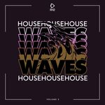 House Waves Vol 3