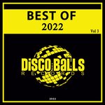 Best Of Disco Balls Records 2022, Vol 3