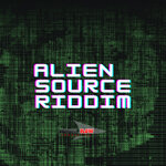 Alien Source Riddim
