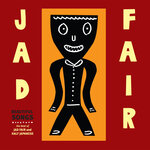 Beautiful Songs, Vol 3 (The Best Of Jad Fair)