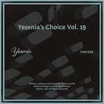 Yesenia's Choice, Vol 19