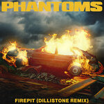 Firepit (Dillistone Remix)