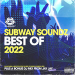 Subway Soundz Best Of 2022