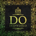 Do Deep'n'disco, Vol 46