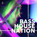Bass House Nation, Vol 1