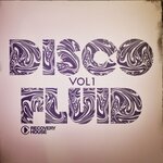 Disco Fluid, Vol 1