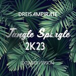 Jungle Spargle 2K23 (Extended Version)