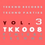 Techno Parties Vol 3