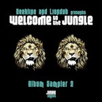 Deekline & Liondub Presents Welcome To The Jungle (Album Sampler 2)