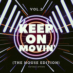 Keep On Movin', Vol 2
