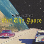 Out The Space