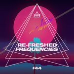 Re-Freshed Frequencies, Vol 44