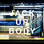 Jack Ur Body, Vol 51