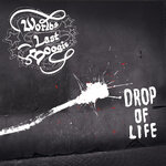 Drop Of Life