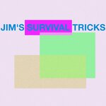 Jim's Survival Tricks (Original Mix)