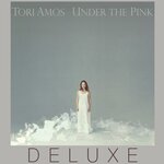 Under The Pink (Deluxe Edition - 2015 Remaster)