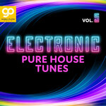 Electronic Pure House Tunes, Vol 5