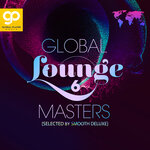 Global Lounge Masters, Vol 6