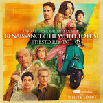 Renaissance (The White Lotus) (Tiesto Remix - Explicit)
