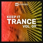 Keep It Trance, Vol 09