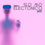 Slo Mo Electronico, Volumen 2