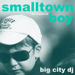Smalltown Boy (80s Playlist EP)