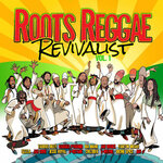 Roots Reggae Revivalist Vol 1