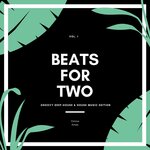 Beats For Two (Groovy Deep-House & House Music Edition), Vol 1