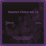 Yesenia's Choice, Vol 22