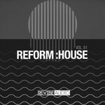 Reform:House Vol 51