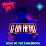 Come To The Dance Floor