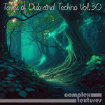 Tales Of Dub And Techno, Vol 30
