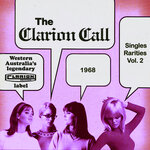 The Clarion Call - Singles Rarities Vol 2: 1968