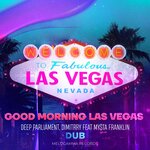 Good Morning Las Vegas (Dub)