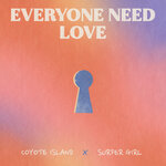 Everyone Need Love