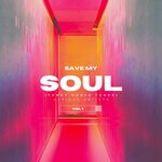 Save My Soul (Funky House Tunes), Vol 1