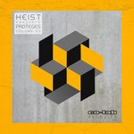 Heist Presents - Proteges Volume 02