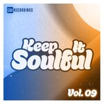 Keep It Soulful, Vol 09