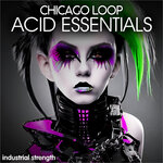 Chicago Loop - Acid Essentials (Sample Pack WAV)